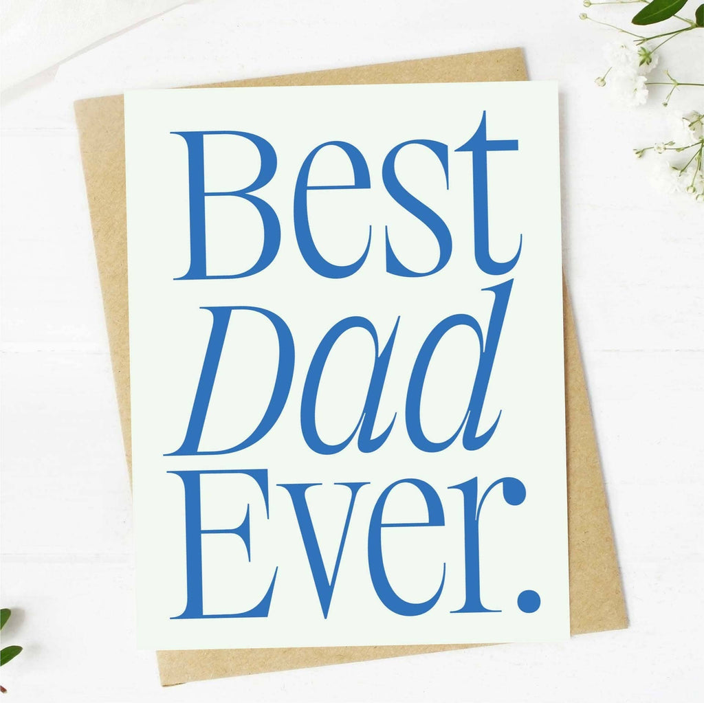 Collectique Best Dad Ever Father's Day Card Big Moods Default Title Collectique Default Title Big Moods Best Dad Ever Father's Day Card