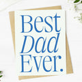 Collectique Best Dad Ever Father's Day Card Big Moods Default Title Collectique Default Title Big Moods Best Dad Ever Father's Day Card