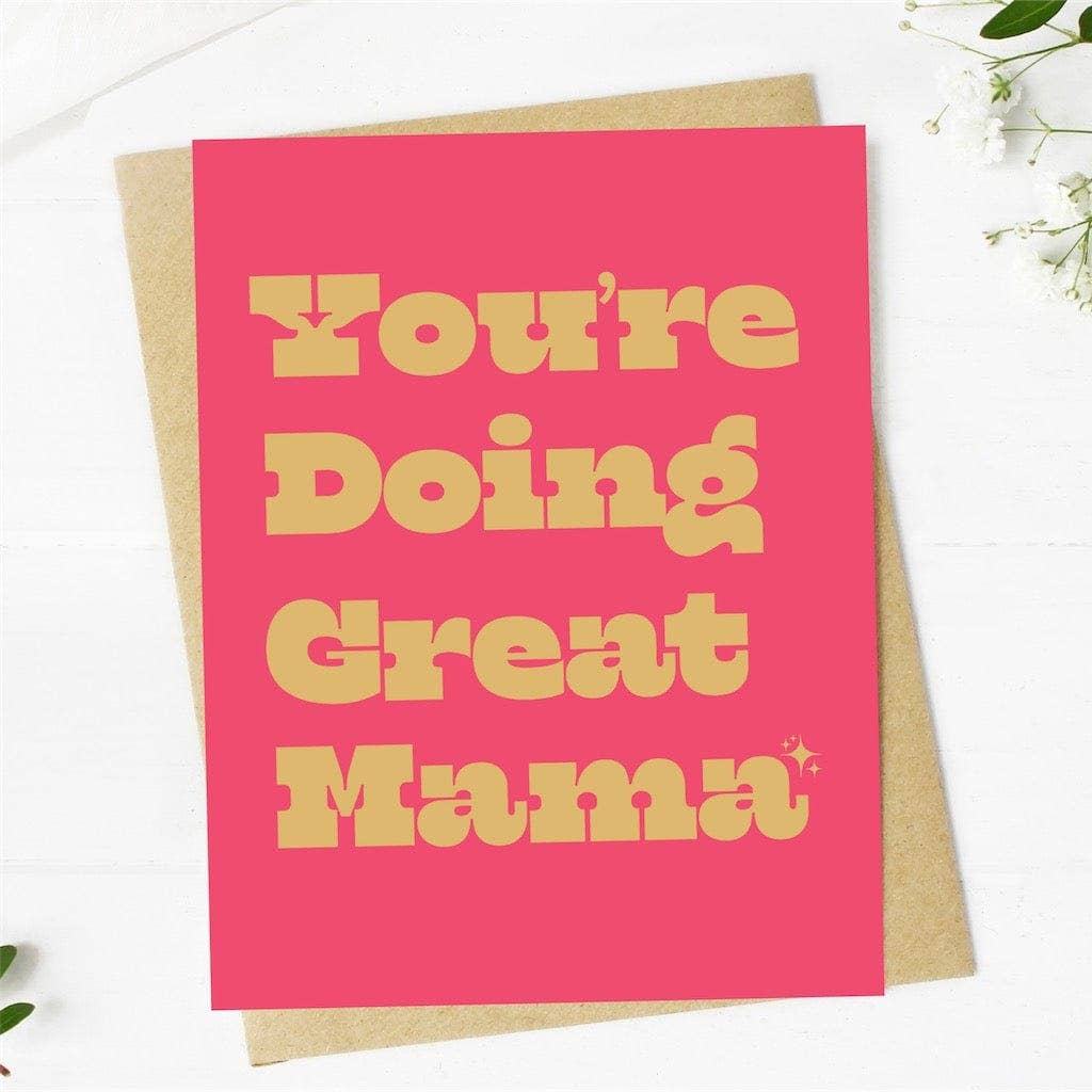 Collectique "You're Doing Great Mama" Greeting Card Big Moods Default Title Collectique Default Title Big Moods "You're Doing Great Mama" Greeting Card